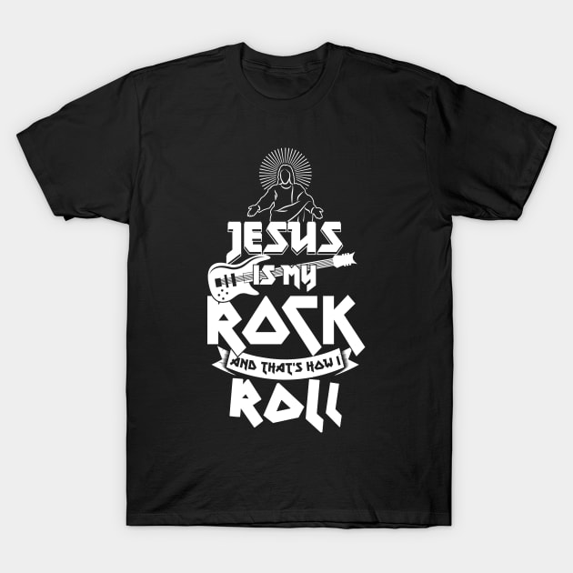 Christianity Guitar Player Jesus Is My Rock & Thats How i Roll Christian T-Shirt by CheesyB